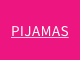 PIJAMAS